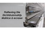 ZM Flattening Die